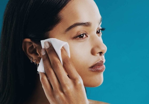 Removing Makeup and Cleansing: An Essential Part of Your Skin Care Routine